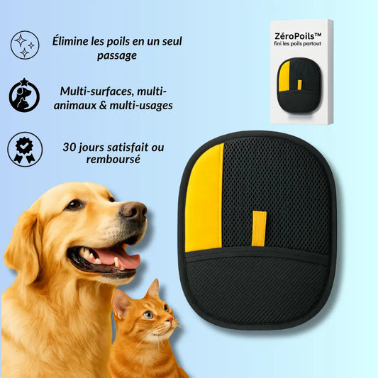 ZéroPoils™ | Fini les Poils incrustés