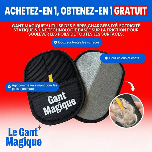 La Gant Magique™ – 1 Acheté = 1 Offert